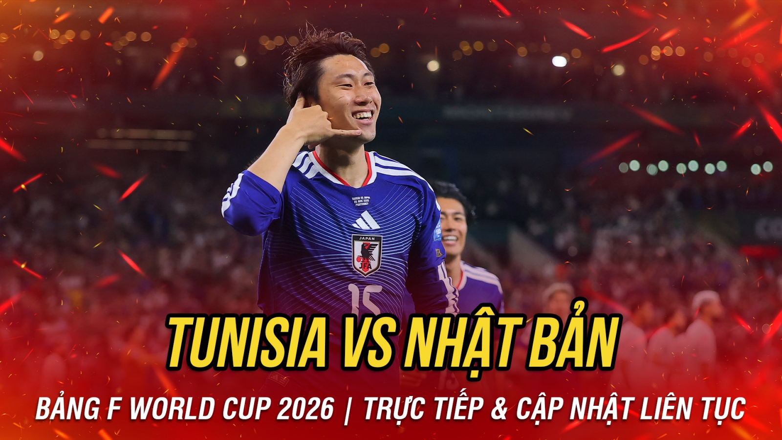 TRỰC TIẾP Tunisia 0-1 Nhật Bản: Lợi thế cực sớm cho đại diện châu Á